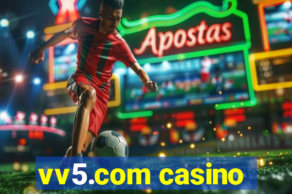 vv5.com casino